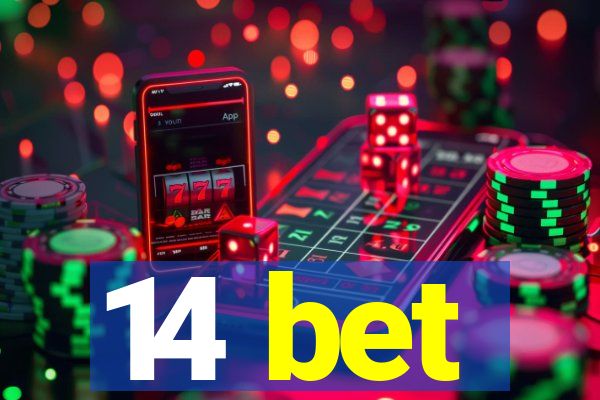 14 bet